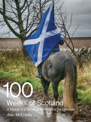 cover image of 100 Weeks of Scotland